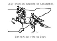 East Tennessee Saddlebred Association Spring Classic 2023